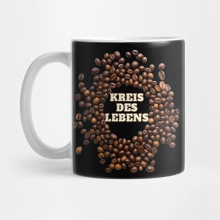 Kreis des Lebens Kaffee Espresso Bohnen Mug